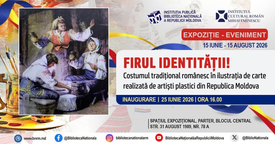 Expoziție dedicată costumului tradițional românesc, deschisă la Biblioteca Națională